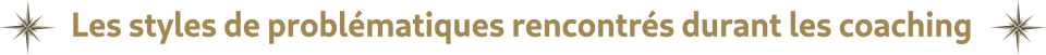 PROBLÈMES - OBJECTIFS - QUESTIONNEMENTS COACHING